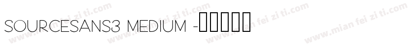 SourceSans3 Medium 字体转换
